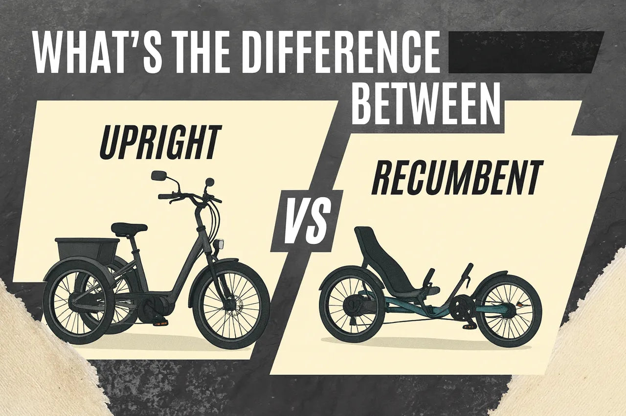 Adult Electric Trikes: What’s the Difference Between Upright and Recumbent